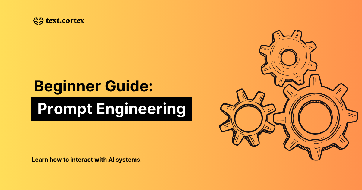 Prompt Engineering Guide [Von Anfängern bis Fortgeschrittenen]