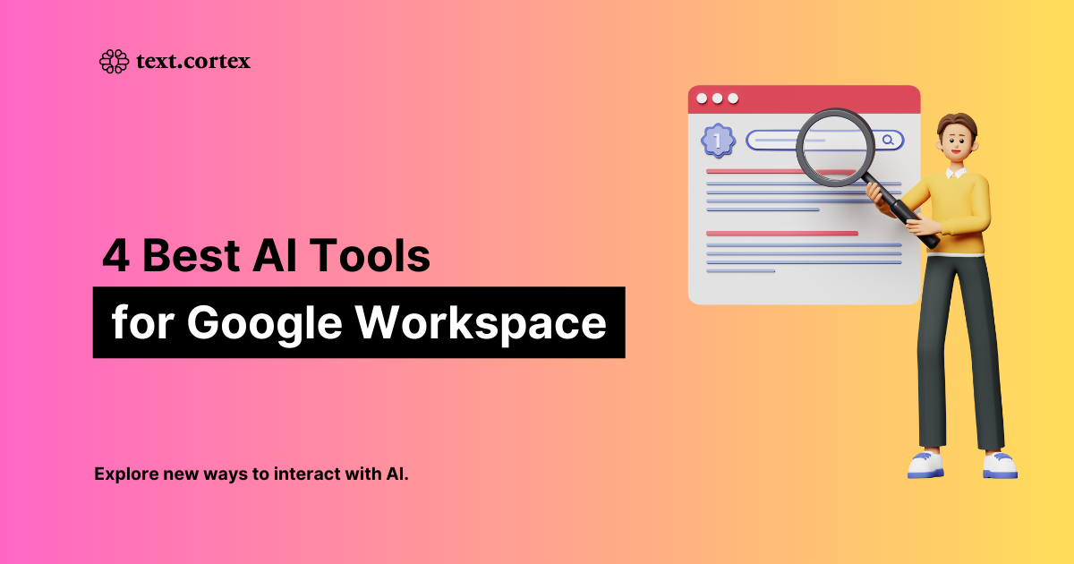 4 melhores ferramentas de IA para o Google Workspace (Sheets & Docs)