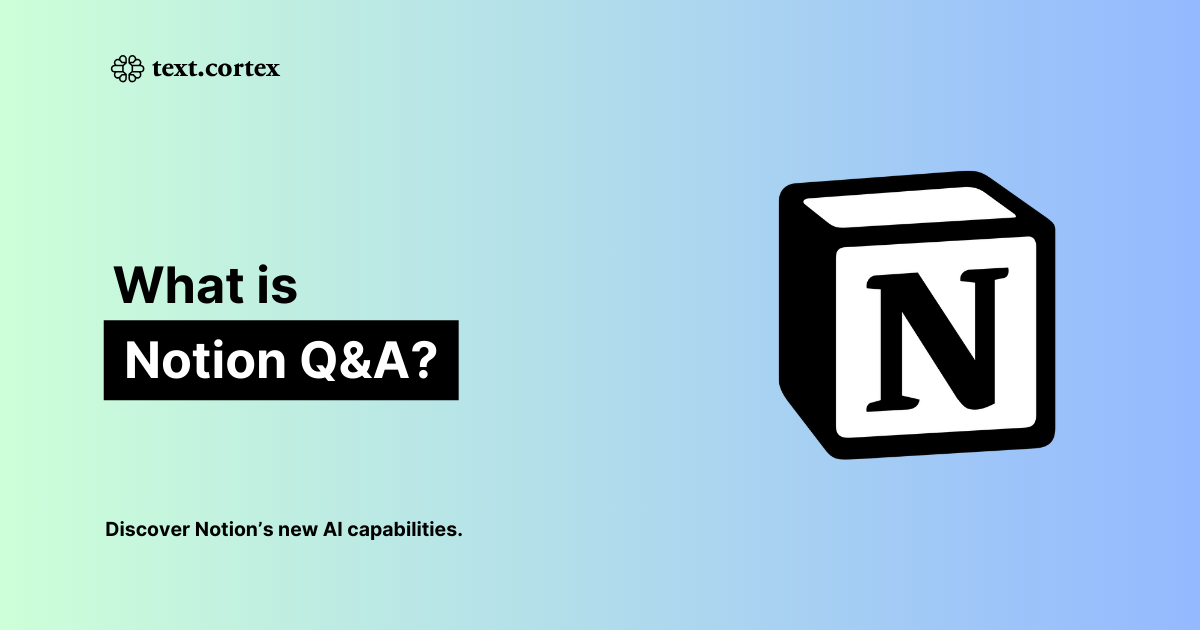 What is Notion Q&A?