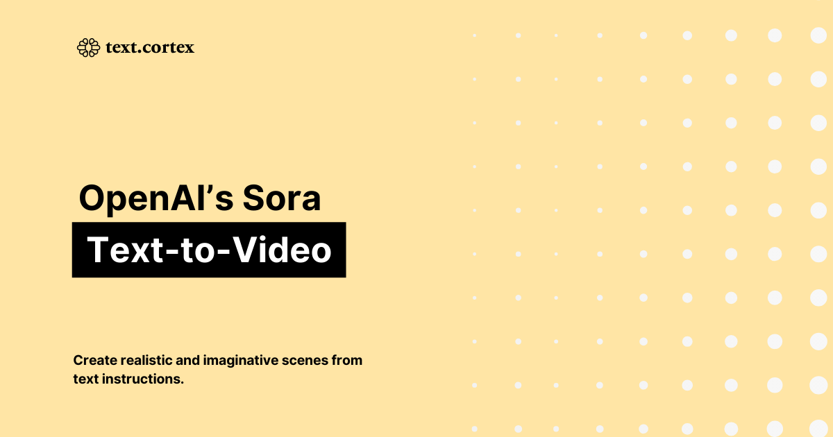 OpenAI:s granskning av Sora: Text-till-video-modell