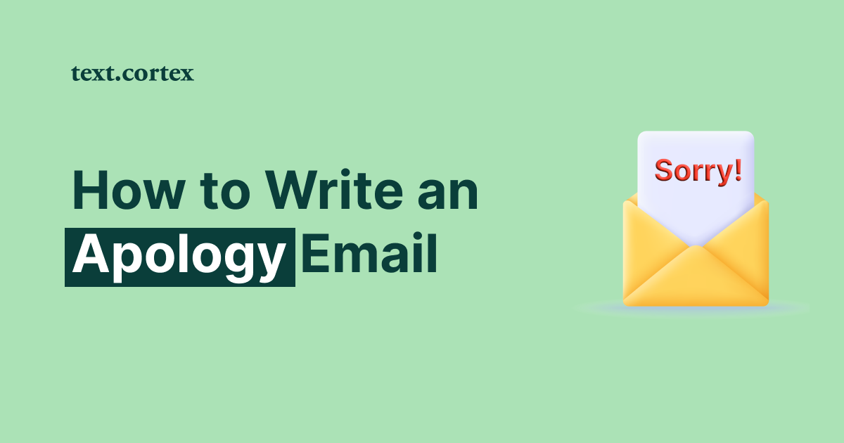 How to Write an Apology Email