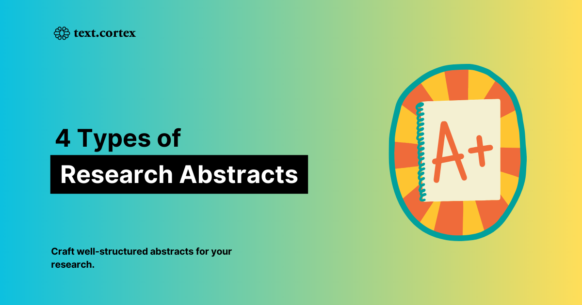 4 Types of Research Abstracts (with Examples)
