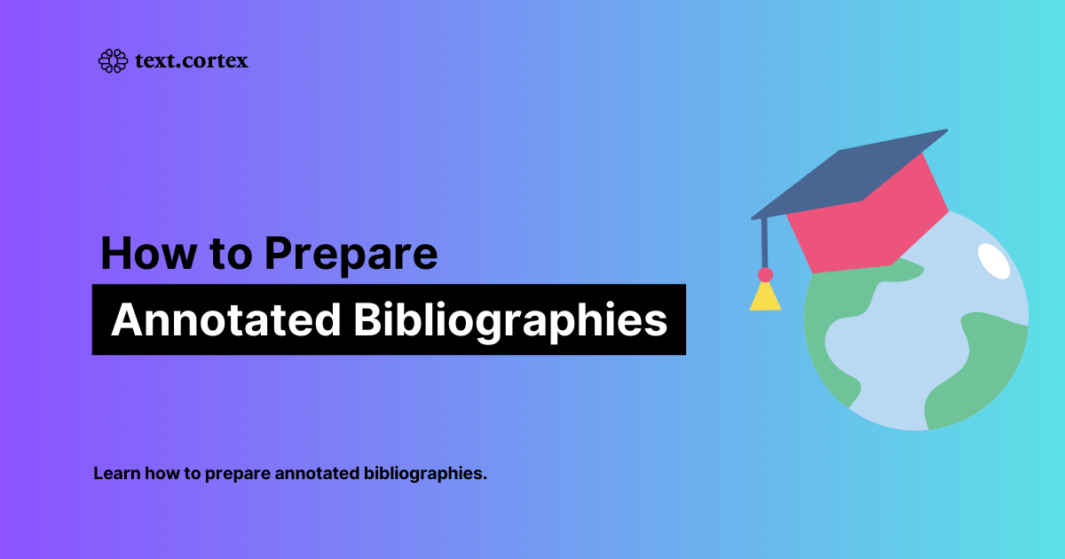 Hur förbereder man en kommenterad bibliografi?