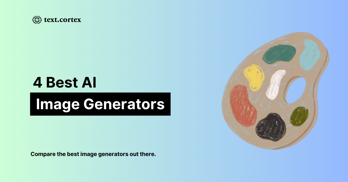 4 Best AI Image Generators to Try in 2024