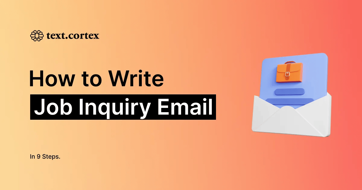How to Write Job Inquiry Email in 9 Steps