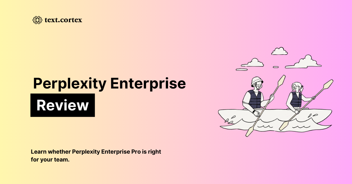 Perplexity Enterprise Proのレビュー