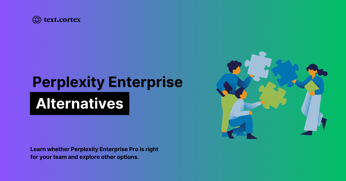 3 Melhores alternativas ao Perplexity Enterprise Pro